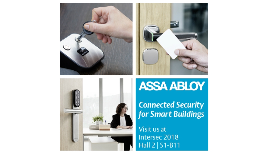 Intersec 2018: ASSA ABLOY’s connected solutions protect the next generation of smart buildings